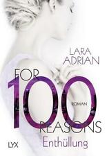 For 100 Reasons - Enthüllung von Lara Adrian (2017, Taschenbuch)