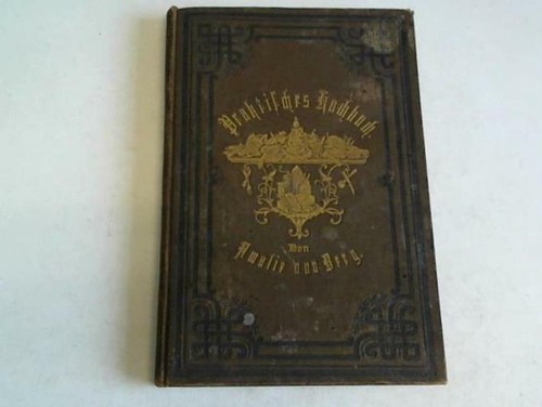 Praktisches kochbuch eine - kochbuch.,