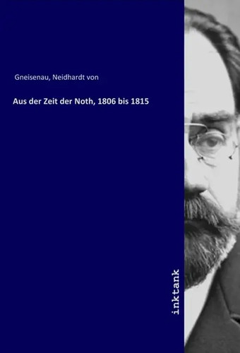Neidhardt von gneisenau aus - gneisenau,