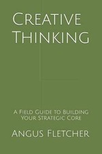 Creative Thinking: A Field