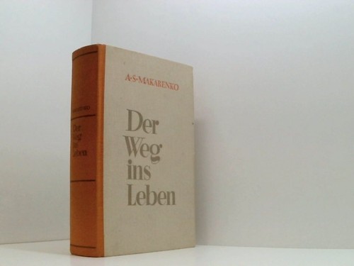 Der weg ins leben makarenko - weg,