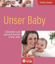 Unser Baby - Glücklich und