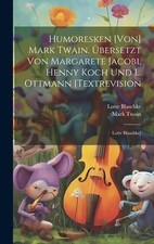 Humoresken [von] Mark Twain