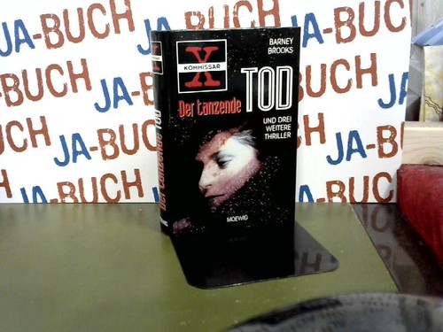 Kommissar der tanzende - x.,