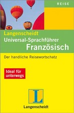 Langenscheidt Universal-Sprachführer Französisch. Der handliche Reisewortschatz