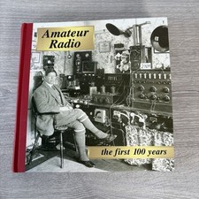 Amateur Radio The first 100