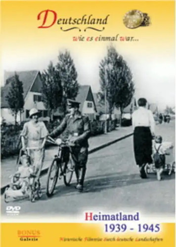 Heimatland 1939 1945 - heimatland, 1939-1945