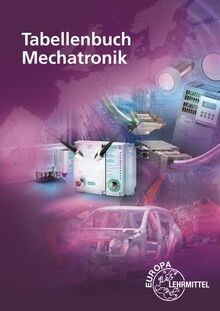 Tabellenbuch mechatronik - tabellenbuch,