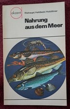 Nahrung aus dem Meer-AKZENT-Urania Verlag-1.Auflage-1977-Nr.30