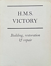 Eine Rarität: HMS. Viktory, Building, Restauration & repair