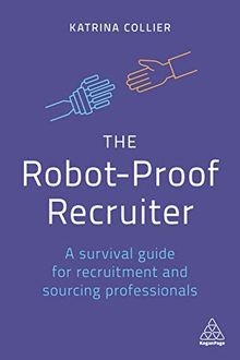 The robot proof - robot-proof, recruiter: