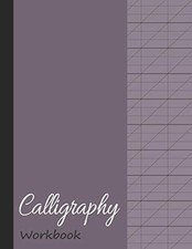 CALLIGRAPHY WORKBOOK: BLANK