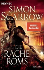 Simon Scarrow / Die Rache Roms