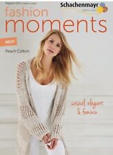 Schachenmayr Magazin 035 fashion moments  PEACH COTTON Anleitungen