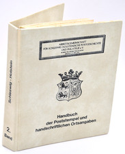 Handbuch der Poststempel von Schleswig-Holstein I-S Arge Fachliteratur 2. Band