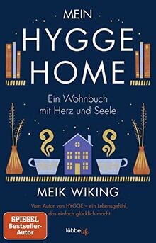 Mein hygge home ein wohnbuch - mein, home: