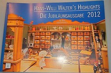 Hans Willi Walters Highlights Die Jubiläumsausgabe 2012 Katalog å