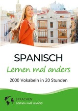 Spanisch lernen mal anders -