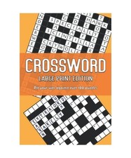 Crossword - Book 1 - Large Print Edition: Pit your wits against over 100 UK quic