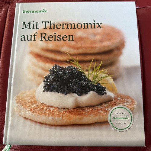 Mit thermomix auf reisen - mit,