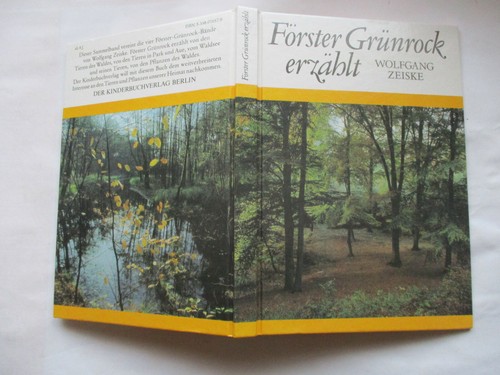 Förster grünrock erzählt - grünrock,