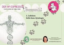 HP Express - Lernskript zur Heilpraktiker Ausbildung 1 - Zelle
