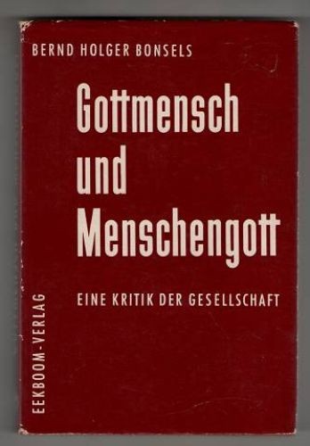 Gottmensch und menschengott - und,