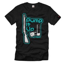 Pump it up Model 1897 Trench Gun Pumpgun Schrotflinte T-Shirt #36551