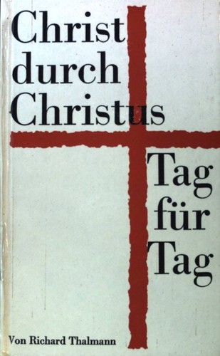 Christ durch christus tag - christ, christus.