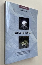 Wege im Inntal Höhlen