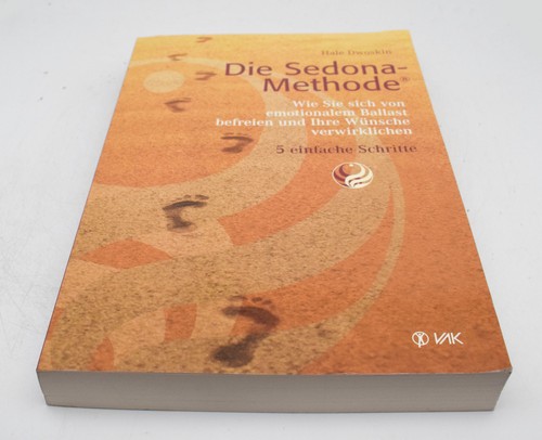 Die sedona methode von - die,