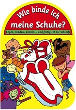 Wie binde ich meine Schuhe? Legen, binden, knoten - und fertig ist die Schleife