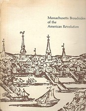 Massachusetts Broadsides Of