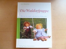 Die Waldorfpuppe von Karin Neuschütz