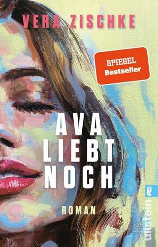 Ava liebt noch - roman, |