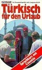 Türkisch für den Urlaub