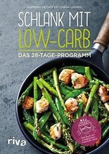 Schlank mit Low-Carb: Das 28-Tage-Programm von Meyhöfer,... | Buch | Zustand gut