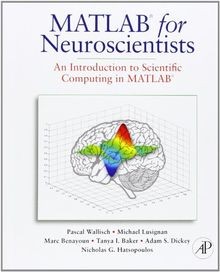 Matlab for neuroscientists an - for, neuroscientists: