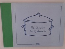 Le ricette di Giuliana - Die