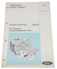 Technisches Service Training Ford Mondeo Automatikgetriebe CD4E November 1992