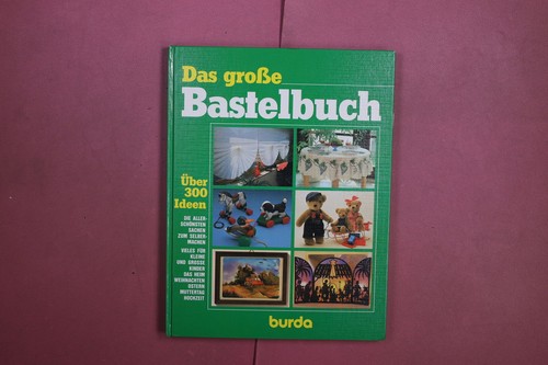 378864 das grosse bastelbuch - das,