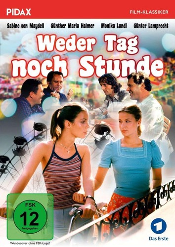 Weder tag noch stunde - noch,