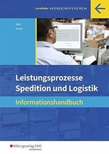 Spedition und Logistik: Leistungsprozesse: Informationsh... | Buch | Zustand gut