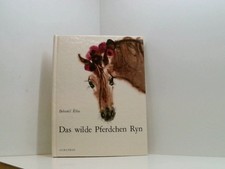 Das wilde pferdchen - pferdchen, ryn