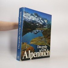 Das grosse ADAC-Alpenbuch 