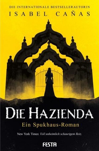 Die hazienda isabel cañas - isabel,