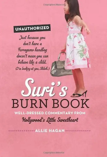 Suri burn book hagan - suri's,