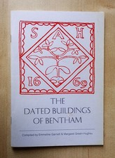 The Dated Buildings of Bentham