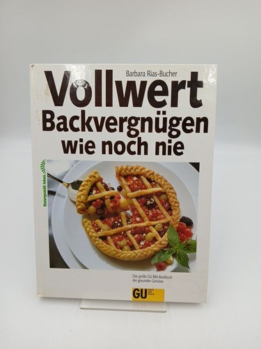 Vollwert backvergnügen wie - -,