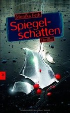Spiegelschatten von Feth, Monika | Buch | Zustand gut